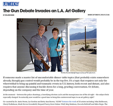 LA Weekly - The Gun Debate Invades an L.A. Art Gallery - Sept 19, 2016